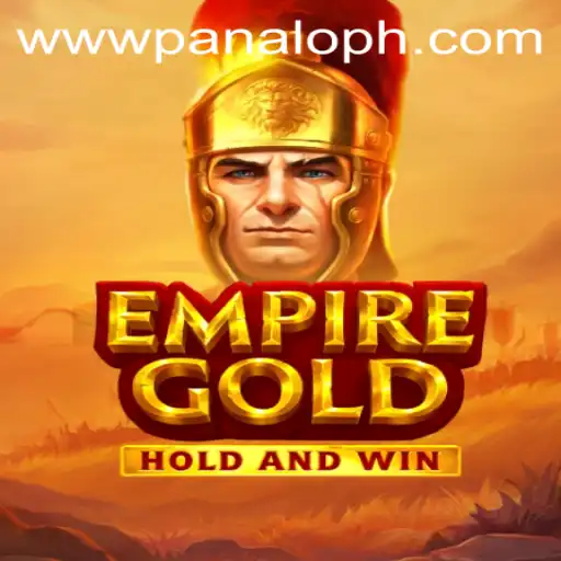 Explore the World of EmpireGold: A New Era of Gaming with PANALO.WIN