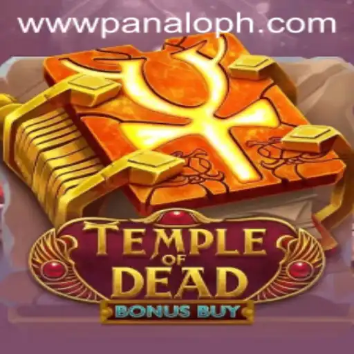 Discover the Thrills of TempleofDeadBonusBuy with PANALO.WIN