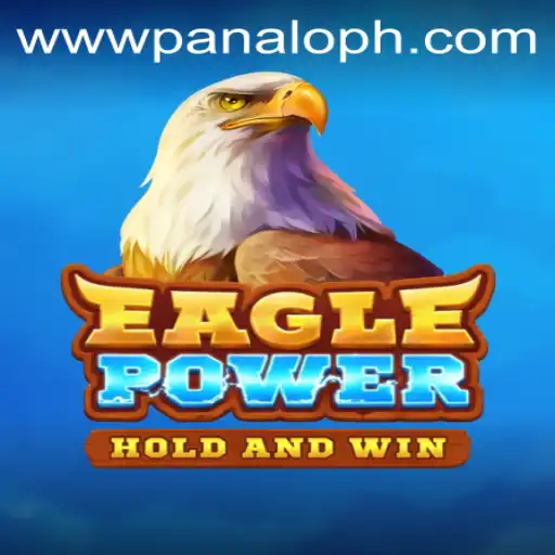Experience the Thrill of EaglePower: Revolutionizing Online Gaming with PANALO.WIN