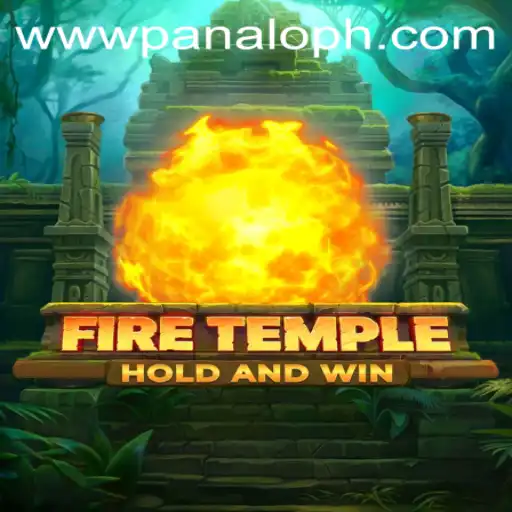 Exploring the Thrilling World of FireTemple with PANALO.WIN